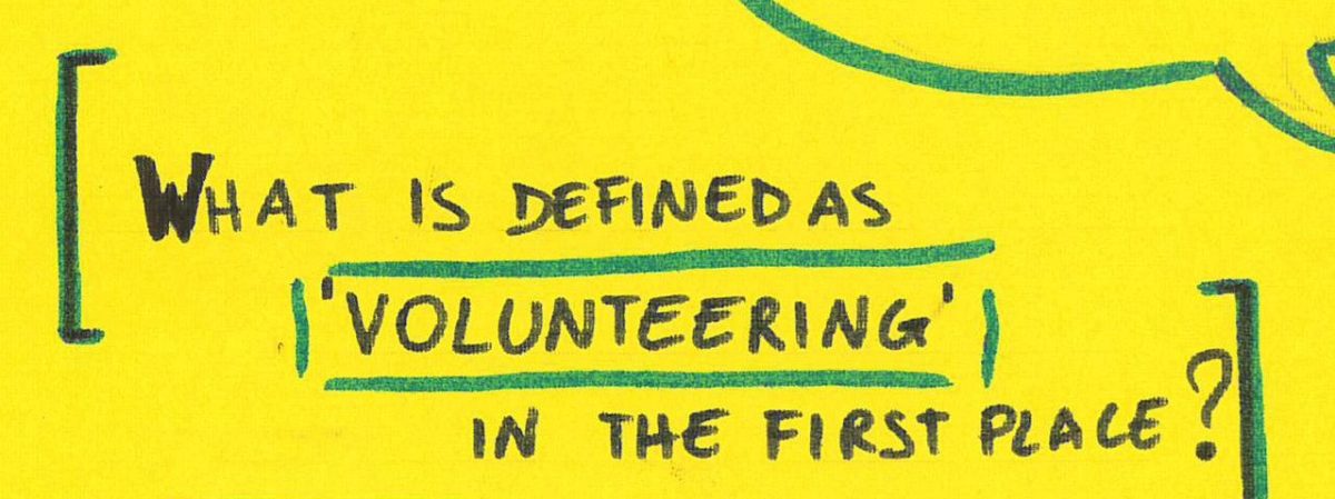 What is definded as volunteering in the first place?